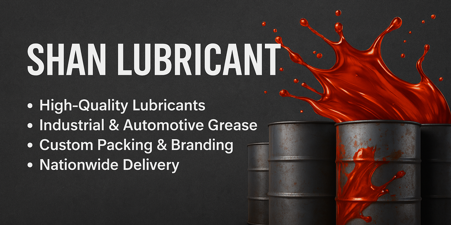 Shan Lubricant